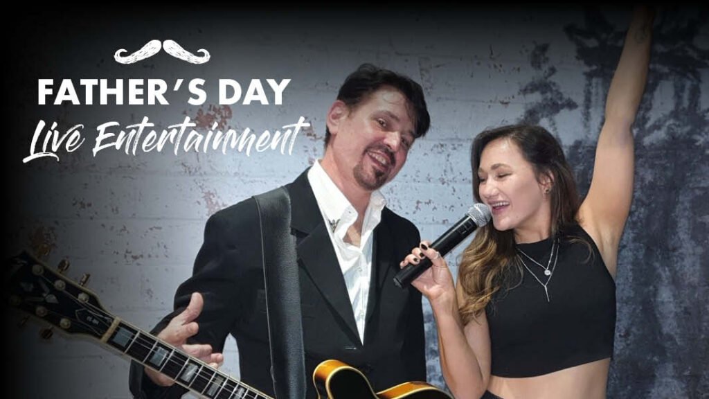 Fathers Day Live Enterainment_WEB